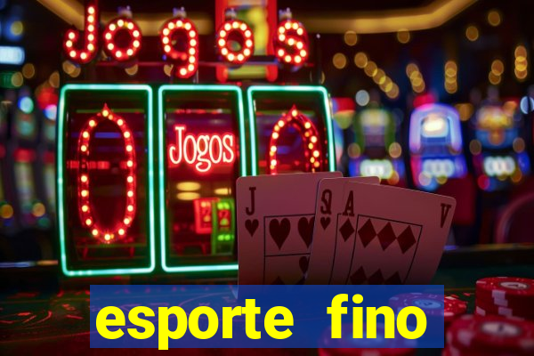 esporte fino feminino adolescente